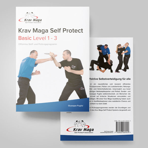 Krav Maga Self Protect Basic Level 1 - 3 Stoff- und Prüfungsprogramm